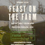 Feast on the Farm (Spring Edition) - Saturday 16th May 2026